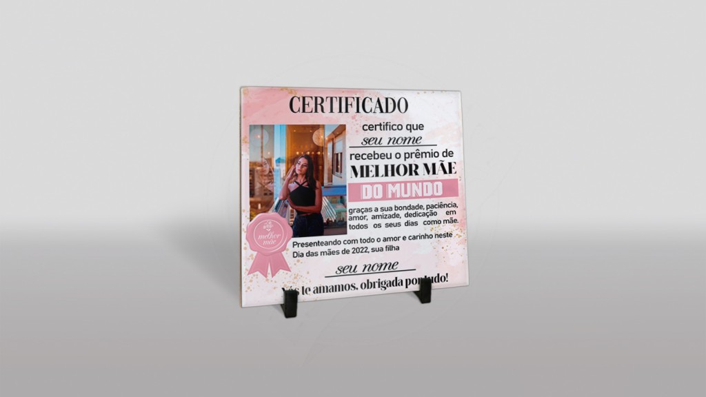 ARTE PARA AZULEJO CERTIFICADO DA MELHOR MÃE DO MUNDO-149
