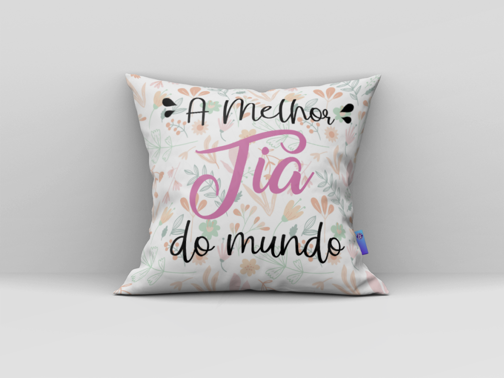 ARTE PARA ALMOFADA - A MELHOR TIA DO MUNDO-422