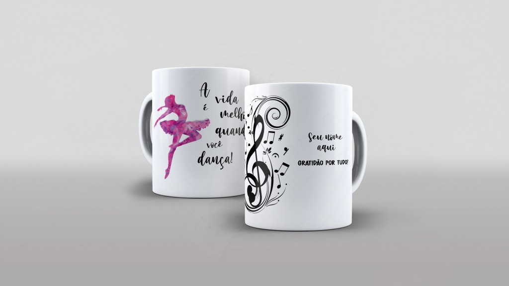 ARTE PARA CANECA A VIDA É MELHOR QUANDO VOCÊ DANÇA-532