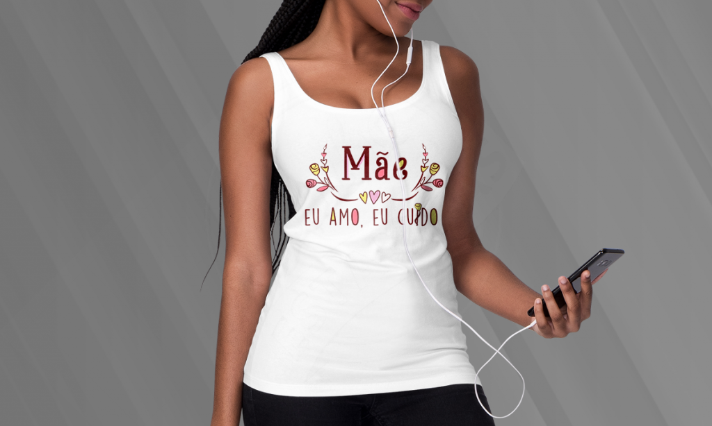 ARTE PARA CAMISETA - DATAS COMEMORATIVAS - DIA DAS MÃES - MÃE, EU AMO, EU CUIDO-102