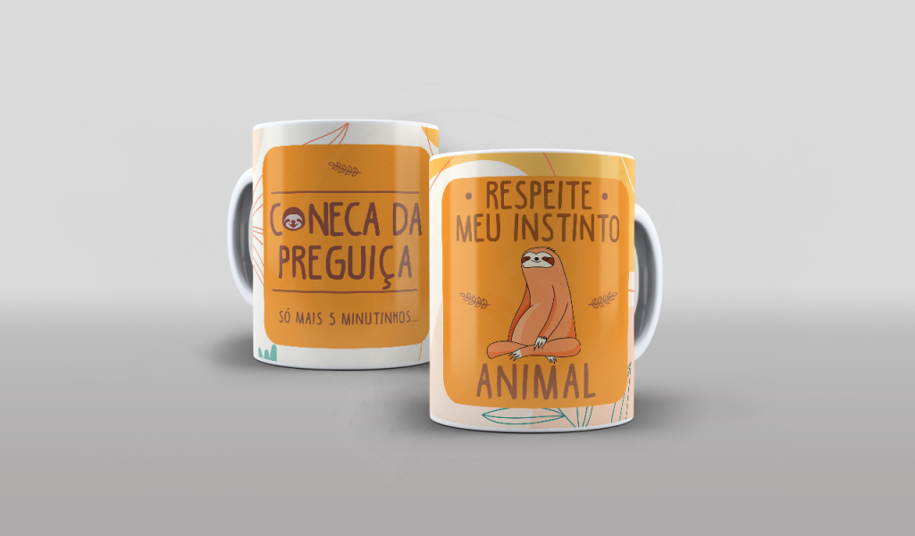 ESTAMPA PARA CANECA - RESPEITE MEU INSTINTO ANIMAL, CANECA DA PREGUIÇA-517