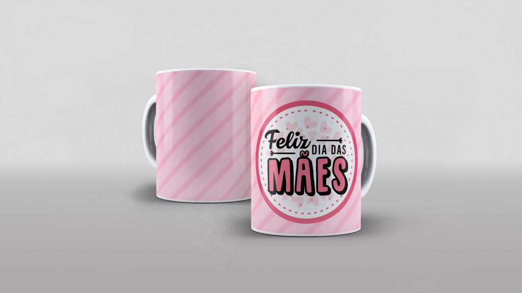 ARTE PARA CANECAS FELIZ DIA DAS MÃES - 03-1729