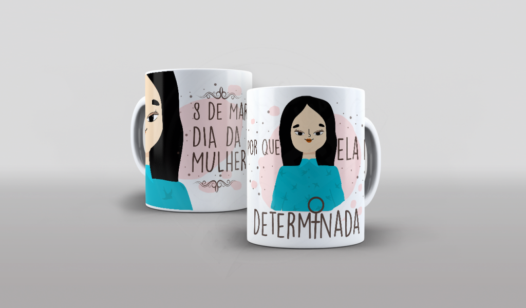 ARTE PARA CANECAS - POR QUE ELA É DETERMINADA-2245