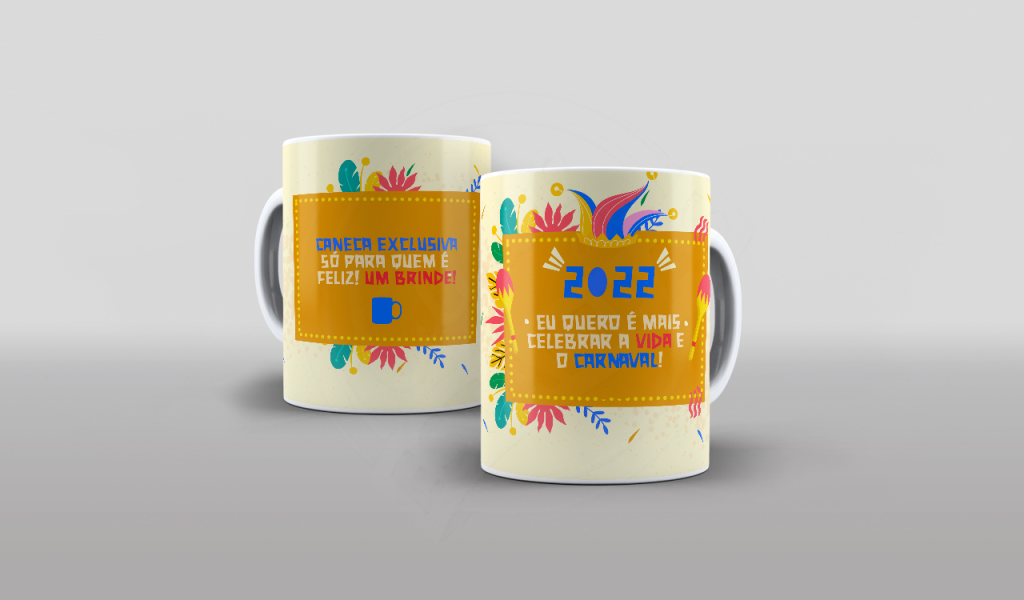 ARTE PARA CANECAS - EU QUERO É MAIS CELEBRAR A VIDA-2391